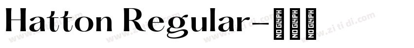 Hatton Regular字体转换